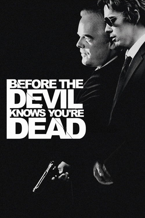 Before the Devil Knows You're Dead (2007) poster