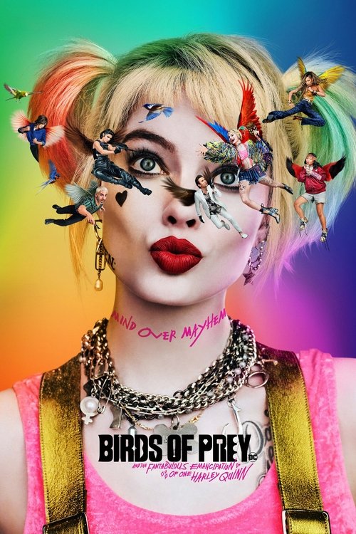 Birds of Prey (and the Fantabulous Emancipation of One Harley Quinn) (2020) poster
