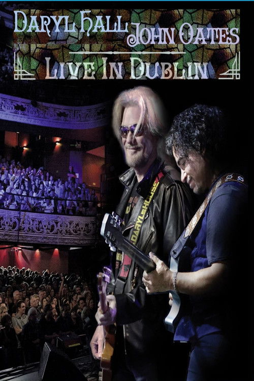 Daryl Hall and John Oates: Live in Dublin (2018) poster
