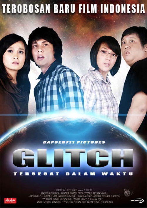 Glitch: Tersesat Dalam Waktu (2009) poster
