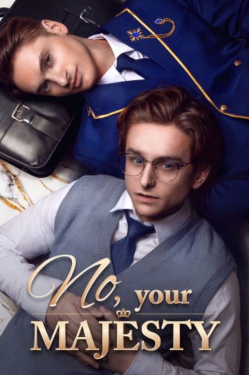 No, Your Majesty (2025) poster