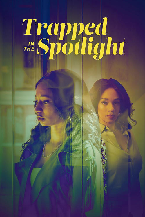 Trapped in the Spotlight (2025) poster