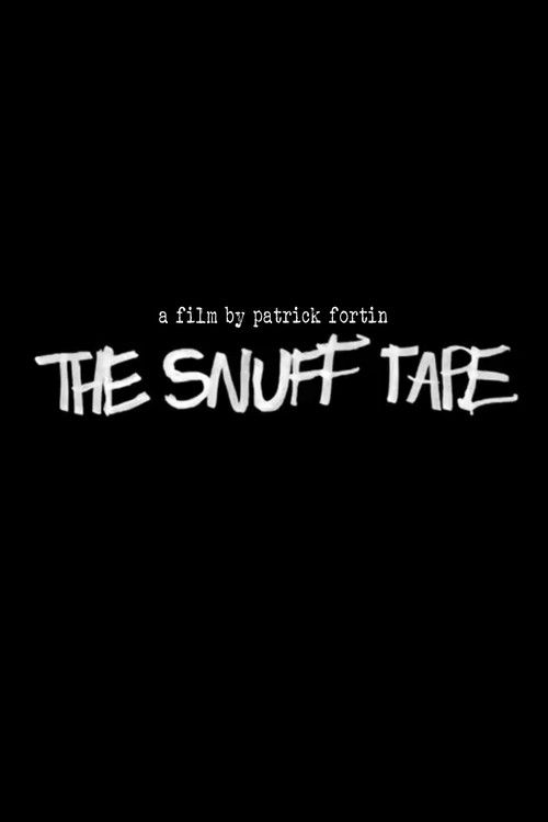 The Snuff Tape poster