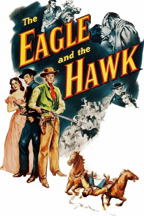 The Eagle and the Hawk (1950) poster