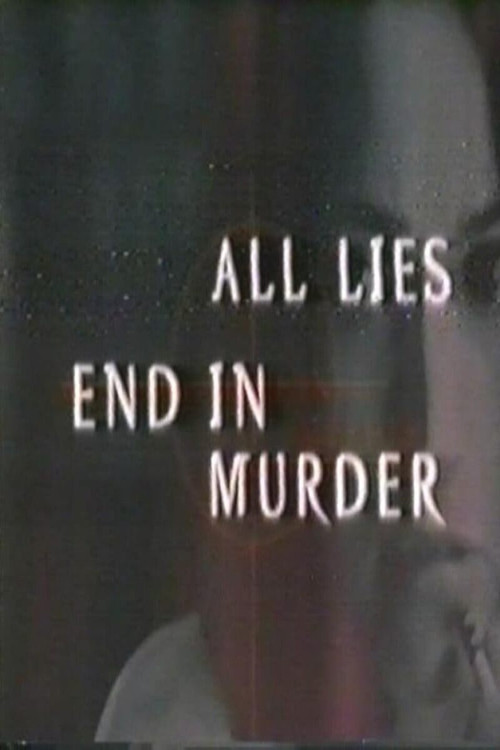 All Lies End in Murder (1997) poster