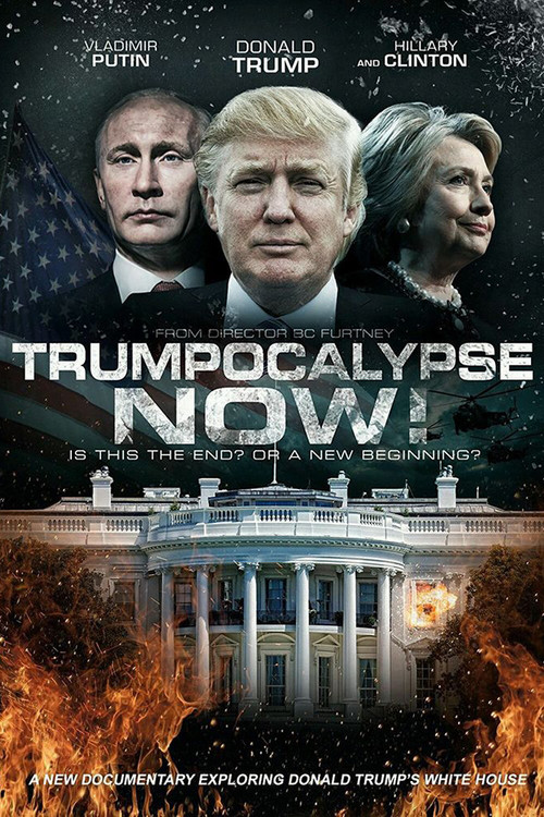 Trumpocalypse Now! (2017) poster