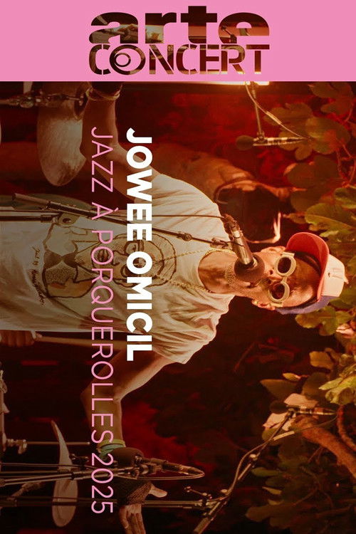 Jowee Omicil Jazz à Porquerolles 2025 (2025) poster