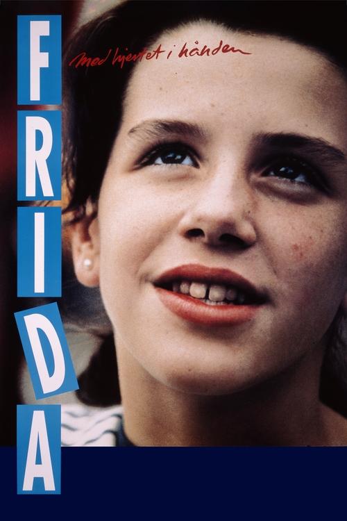 Frida - Straight from the Heart (1991) poster