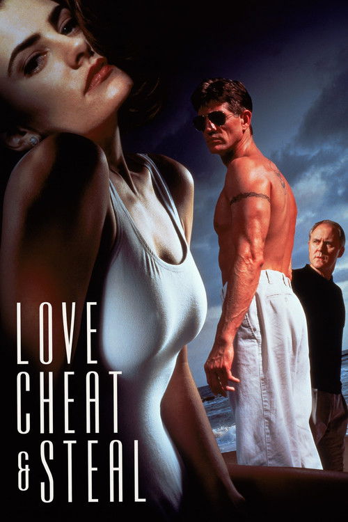 Love, Cheat & Steal (1993) poster