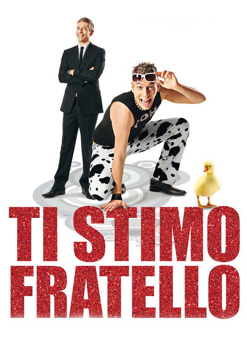 Ti stimo fratello (2012) poster