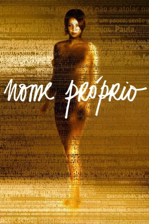 Nome Próprio (2007) poster