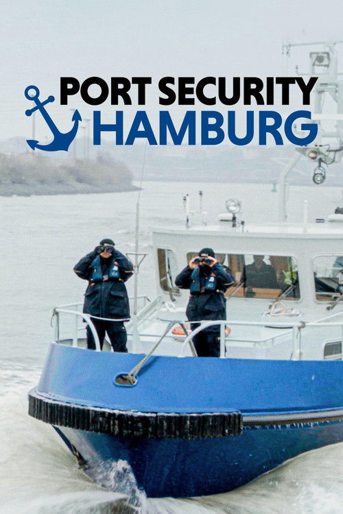 Port Security: Hamburg (2019) poster