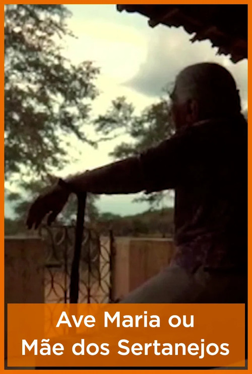 Ave Maria ou Mãe dos Sertanejos (2009) poster