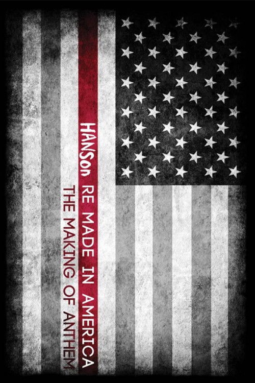 Hanson: Re Made In America (2013) poster