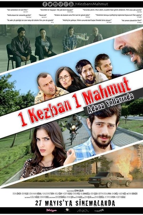 1 Kezban 1 Mahmut: Adana Yollarında (2016) poster