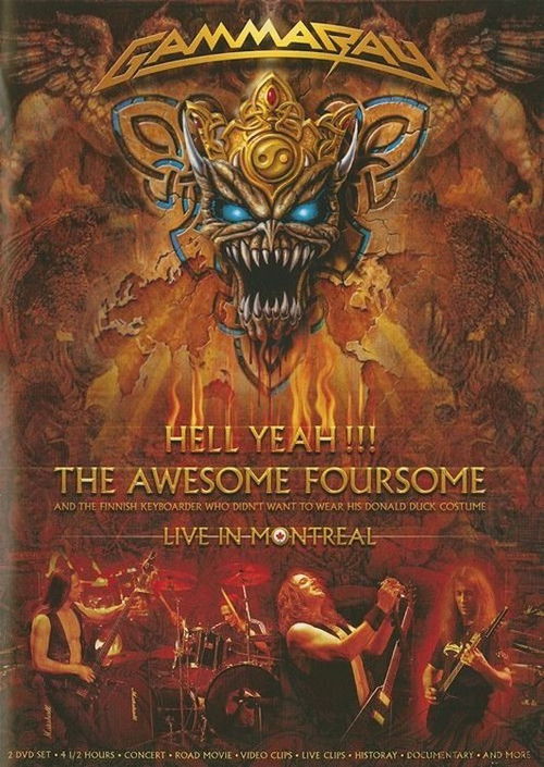 Gamma Ray: Hell Yeah!!! The Awesome Foursome: Live In Montreal (2008) poster