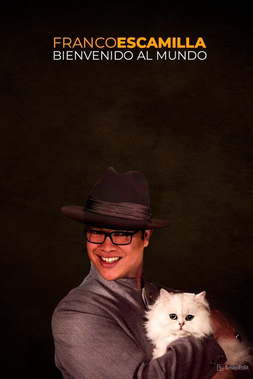 Franco Escamilla: bienvenido al mundo (2019) poster