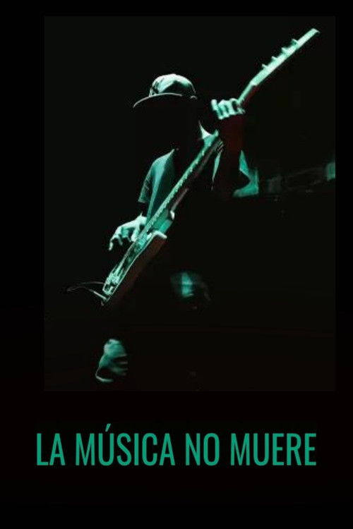La música no muere (2022) poster
