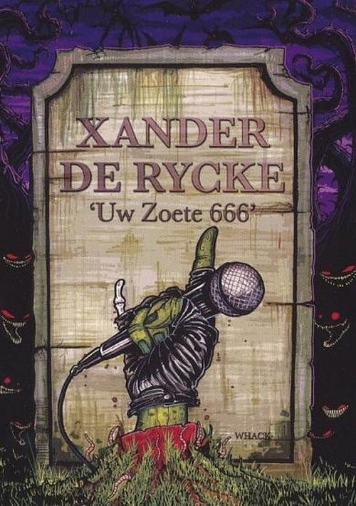 Xander De Rycke: Uw Zoete 666 (2010) poster
