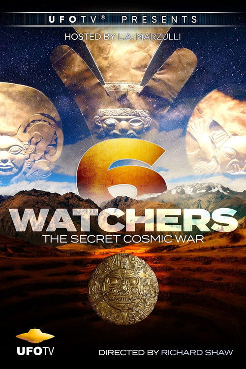 Watchers 6: The Secret Cosmic War (2013) poster