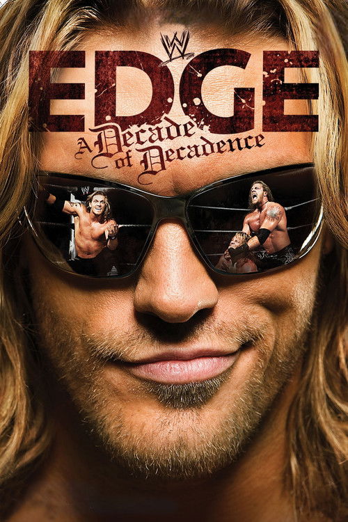 WWE: Edge: A Decade of Decadence (2008) poster