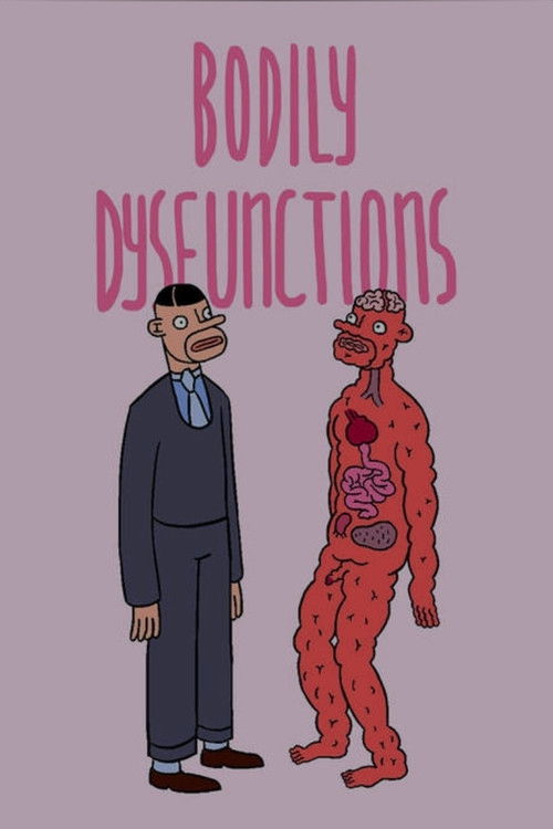 Bodily Dysfunctions (2016) poster
