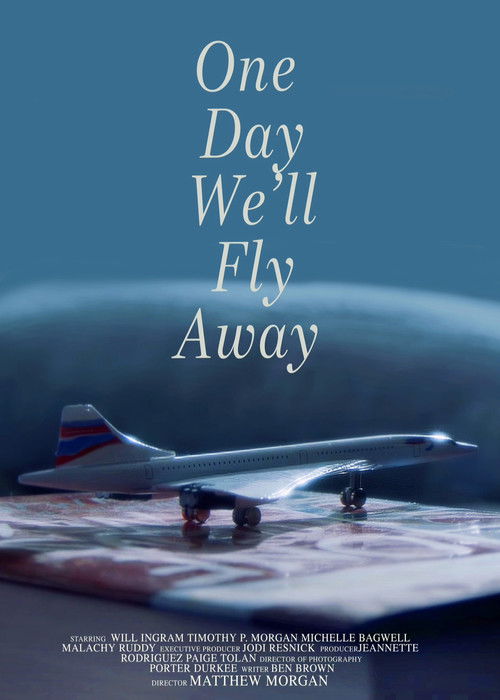 One Day We'll Fly Away (2024) poster