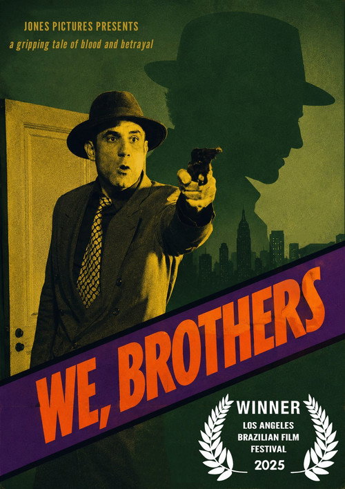 We, Brothers (2025) poster