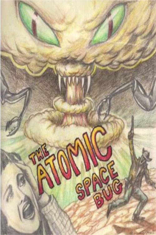 The Atomic Space Bug (1999) poster