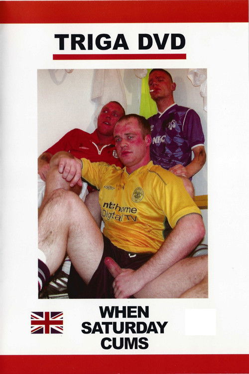 When Saturday Cums (2007) poster