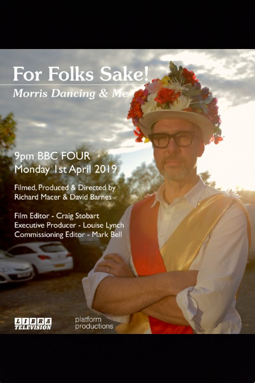 For Folk’s Sake: Morris Dancing and Me (2019) poster
