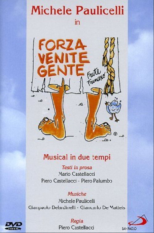 Forza venite gente (2007) poster