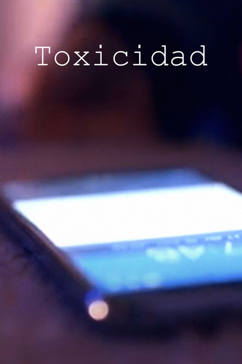 Toxicidad (2019) poster