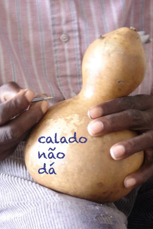 Calado Não Dá (1999) poster