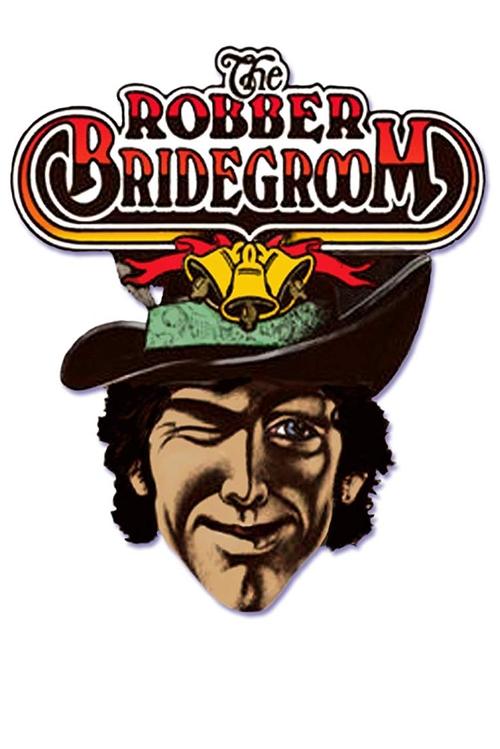 The Robber Bridegroom (1980) poster