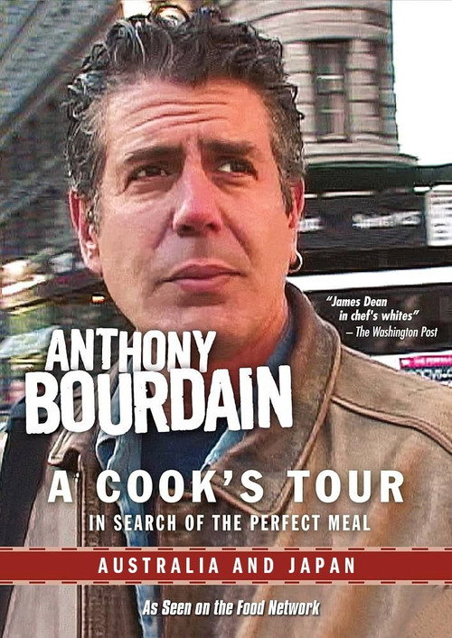 Anthony Bourdain: A Cook's Tour - Australia and Japan (2002) poster
