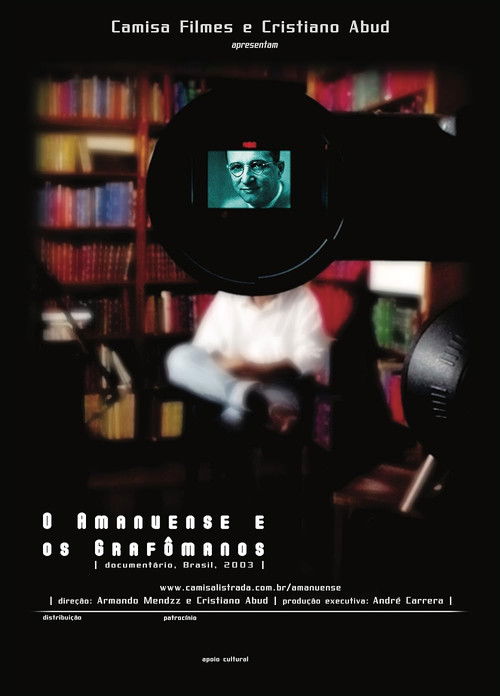 O Amanuense e os Grafômanos (2003) poster