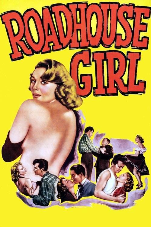 Roadhouse Girl (1953) poster