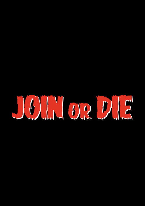 Join or Die (2023) poster
