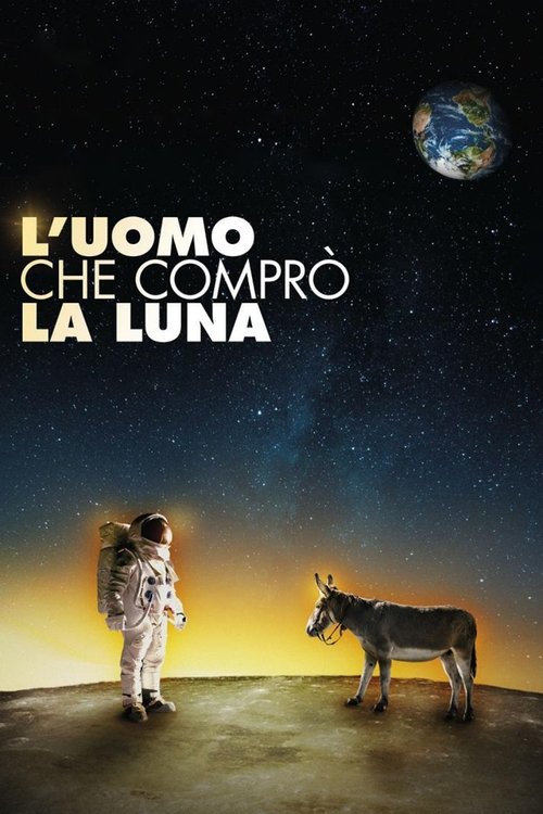 L'uomo che comprò la luna (2018) poster