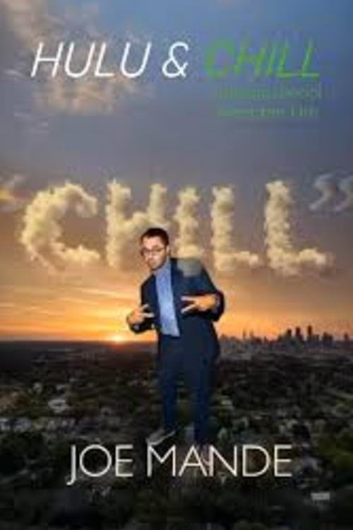 Joe Mande: Chill (2024) poster