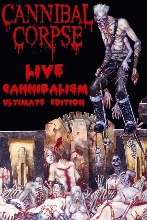 Cannibal Corpse: Live Cannibalism (2000) poster