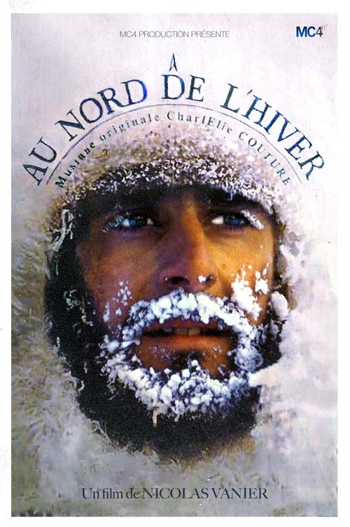 Au Nord De L'Hiver (1993) poster