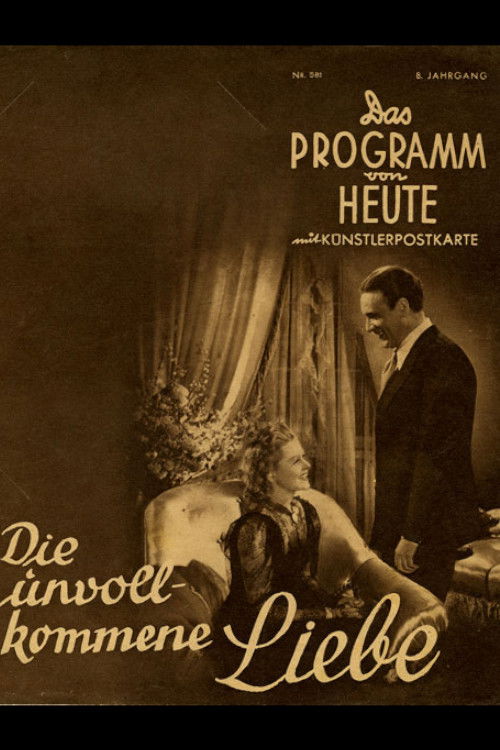 Die unvollkommene Liebe (1940) poster