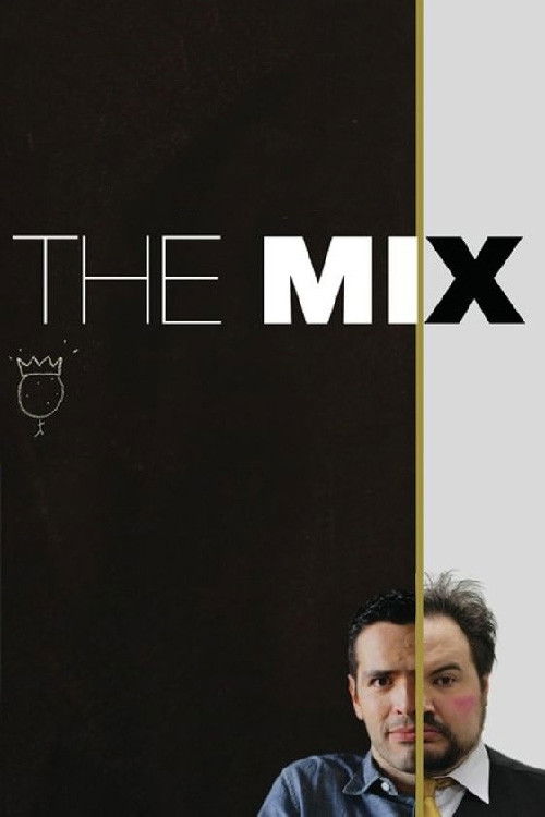 The Mix (2017) poster