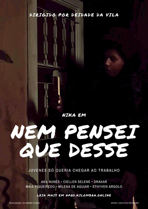Nem Pensei Que Desse (2024) poster