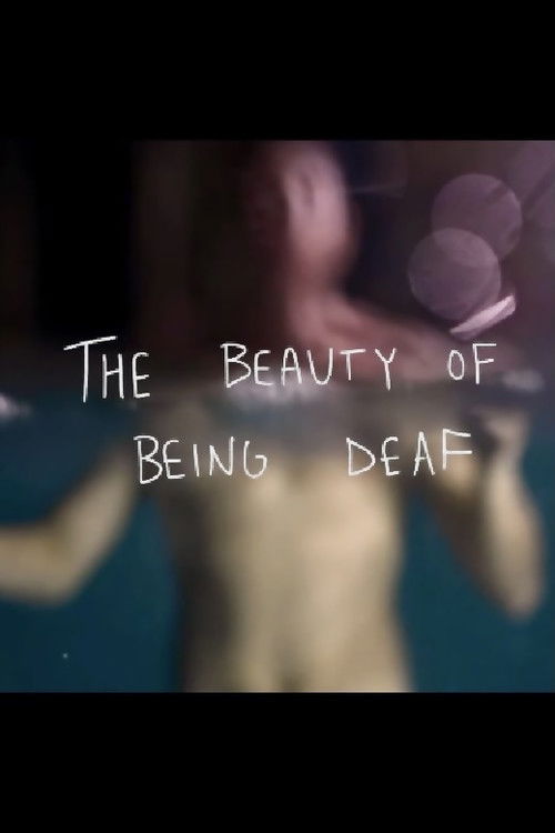 The Beauty of Being Deaf (2021) poster