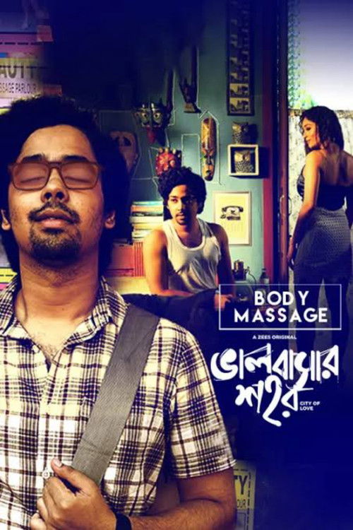 Bhalobashar Shohor - Body Massage (2019) poster