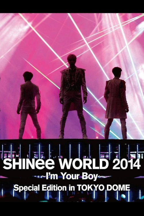 SHINee WORLD 2014 ~I'm Your Boy~ (2014) poster