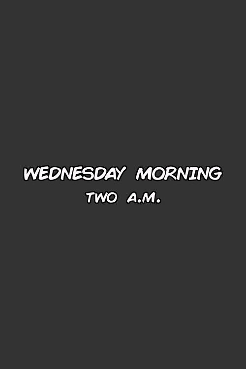 Wednesday Morning Two A.M. (2009) poster